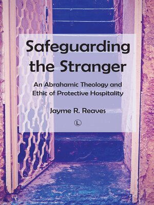 cover image of Safeguarding the Stranger